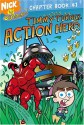 Timmy Turner, Action Hero - Thomas LaPadula, Marc A. Cerasini