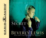 The Secret (Library Edition) - Beverly Lewis, Aimee Lilly