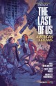 The Last of Us: American Dreams - Neil Druckmann, Faith Erin Hicks, Brendan Wright, Rachelle Rosenberg