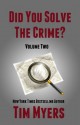 Did You Solve the Crime? Vol. 2 - Tim Myers