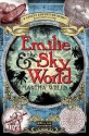 Emilie and the Sky World - Martha Wells