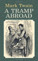 A Tramp Abroad - Mark Twain