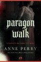 Paragon Walk - Anne Perry