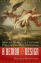 A Demon of Our Own Design: Markets, Hedge Funds, and the Perils of Financial Innovation - Richard Bookstaber