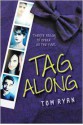 Tag Along - Tom Ryan