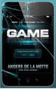 Game (The Game Trilogy, Book 1) - Anders de la Motte