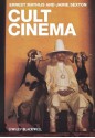 Cult Cinema - Ernest Mathijs, Jamie Sexton