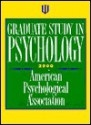 Graduate Study in Psychology - American Psychological Association