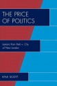 The Price of Politics: Lessons from Kelo V. City of New London - Kyle Scott