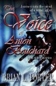 The Voice of Anton Bouchard - Brian L. Porter