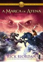 A marca de Atena (Portuguese Edition) - Rick Riordan