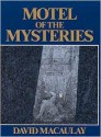 Motel of the Mysteries - David Macaulay