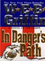 In Danger's Path - W.E.B. Griffin