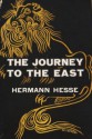 The Journey to the East - Hermann Hesse