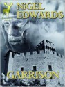 Garrison (a military fantasy novelette) - Nigel Edwards