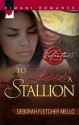 To Love A Stallion - Deborah Fletcher Mello