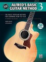 Alfred's Basic Guitar Method 3: The Most Popular Method for Learning How to Play - Alfred Publishing Company Inc.