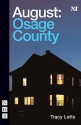 August: Osage County - Tracy Letts