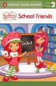 School Friends - Lana Edelman, M.J. Illustrations