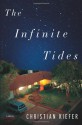 The Infinite Tides - Christian Kiefer