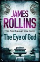 The Eye of God (Sigma Force #9) - James Rollins