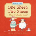 One Sheep, Two Sheep: A Book of Collective Nouns - Patricia Byers, Tamsin Ainslie