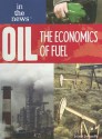 Oil: The Economics of Fuel - Joann Jovinelly