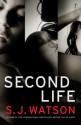 Second Life - S.J. Watson