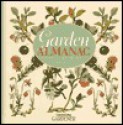 A Garden Almanac: A Month-By-Month Guide - Penelope O'Sullivan