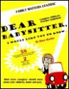 Dear Babysitter, I Would Like You to Know... - Rose Martin