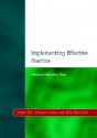 Implementing Effective Practice - Janet Tod, Tod Janet