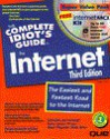 Complete Idiot's Guide to the Internet: With CDROM - Peter Kent