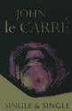 Single & Single - John le Carré