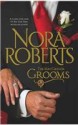 The MacGregor Grooms - Nora Roberts