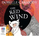 The Red Wind - Isobelle Carmody