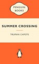 Summer Crossing (Popular Penguins) - Truman Capote