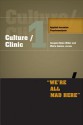 Culture/Clinic 1: Applied Lacanian Psychoanalysis - Jacques-Alain Miller, Maire Jaanus