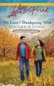 The Loner's Thanksgiving Wish - Roxanne Rustand