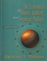 The Economics Of Money, Banking, And Financial Markets - Frederic S. Mishkin