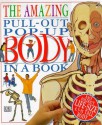 The Amazing Pull-out Pop-up Body in a Book (DK Amazing Pop-Up Books) - David Hawcock