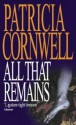 All That Remains - Patricia Cornwell