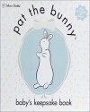 Pat the Bunny Baby's First Year - Golden Books, Dorothy Kunhardt