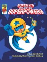 Super K's Diabetes Superpowers - Sue Ganz-Schmitt, Micah Chambers-Goldberg