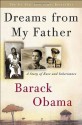 Dreams from My Father: A Story of Race and Inheritance - Barack Obama