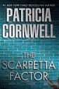 The Scarpetta Factor - Patricia Cornwell