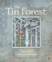 The Tin Forest - Helen Ward, Wayne Anderson