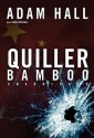 Quiller Bamboo (Audio) - Adam Hall