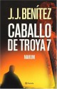 Caballo de Troya 7 (Nahum) (Spanish Edition) - Juan José Benitez, J.J. Benítez