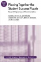 Piecing Together the Student Success Puzzle: Research, Propositions, and Recommendations: Ashe Higher Education Report - George D. Kuh, Jillian Kinzie