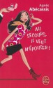 Au secours, il veut m'épouser ! (Déborah, #2) - Agnes Abécassis